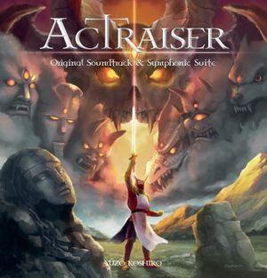 ActRaiser Original Soundtrack & Symponic Suite (OST)