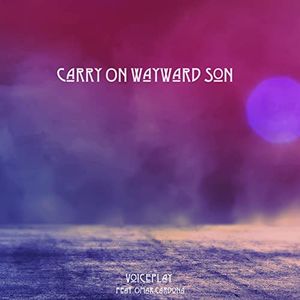 Carry On Wayward Son (Single)