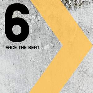 Face the Beat: Session 6
