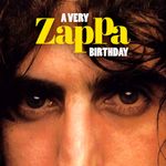 Pochette A Very Zappa Birthday