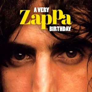 A Very Zappa Birthday