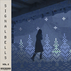 Signal Bells: Vol 2 (A Signalwave Holidays)