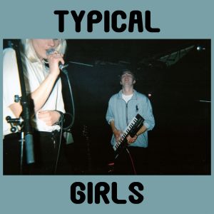 Typical Girls EP (EP)