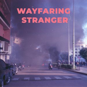Wayfaring Stranger (Single)