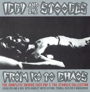 From K.O. to Chaos: The Complete Skydog Iggy Pop & The Stooges Collection