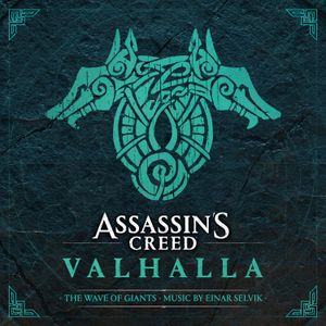 Assassin’s Creed Valhalla: The Wave of Giants (OST)