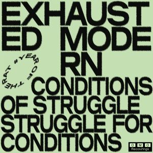 Conditions of Struggle, Struggle for Conditions (EP)