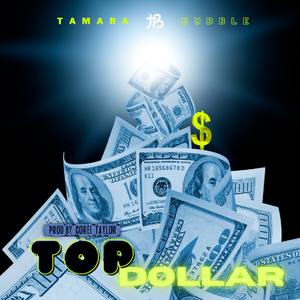 Top Dollar (Single)