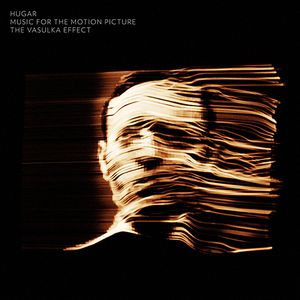 The Vasulka Effect: Music for the Motion Picture (OST)