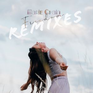 Freedom (Remixes) (Single)