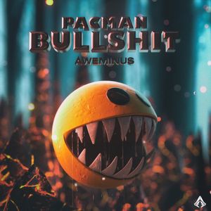 Pacman Bullshit (EP)