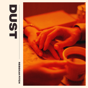 Dust (Single)