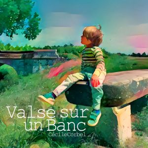 Valse sur un Banc (Single)