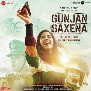 Gunjan Saxena: The Kargil Girl (OST)