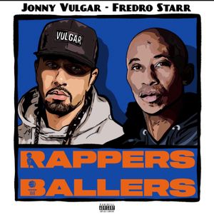 Rappers and Ballers EP
