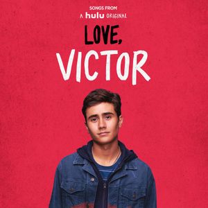 Songs from "Love, Victor" (OST)