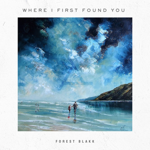 Where I First Found You (Single)