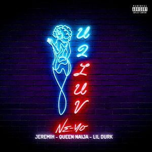 U 2 Luv (Remix) (Single)