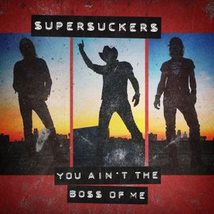 You Ain’t the Boss of Me (Single)