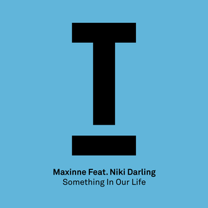 Something in Our Life (Single)