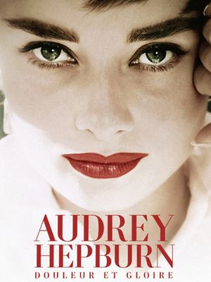 Audrey Hepburn - Douleur et gloire
