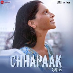 Chhapaak (Title Track)