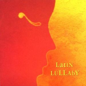 Latin Lullaby