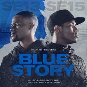 Rapman Presents: Blue Story, Music Inspired By The Original Motion Picture (OST)