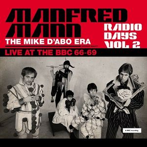 The Mike D’Abo Era: Radio Days, Vol 2: Live at the BBC 66–69 (Live)