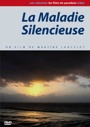 La Maladie silencieuse