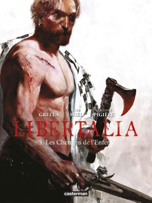 Les Chemins de l'Enfer - Libertalia, tome 3