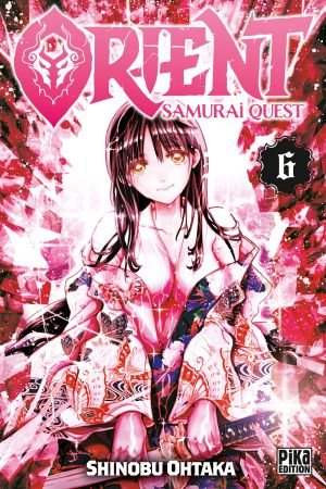 Orient : Samurai Quest, tome 6