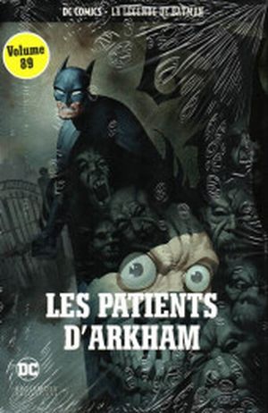 Les patients d'Arkham - La Légende de Batman, tome 89