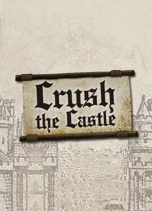 Crush the castle