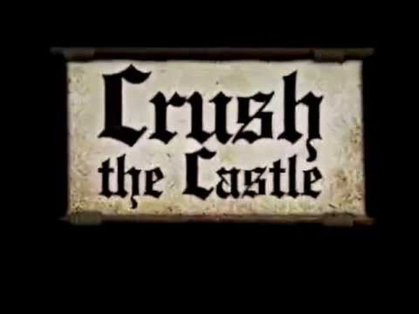 Crush the castle