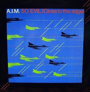 So Evil (Close To The Edge) (Single)