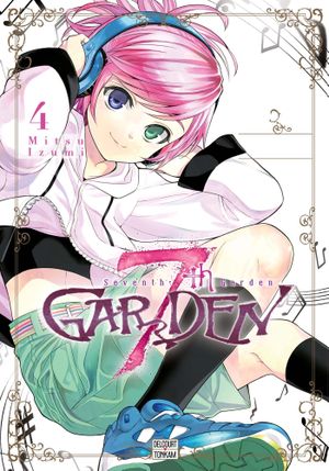 7th Garden, tome 4