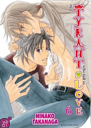 The Tyrant Who Fall in Love, tome 6