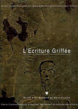 L'Écriture griffée