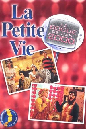 La Petite Vie: Le Bogue de l'an 2000
