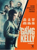 Affiche Le Gang Kelly