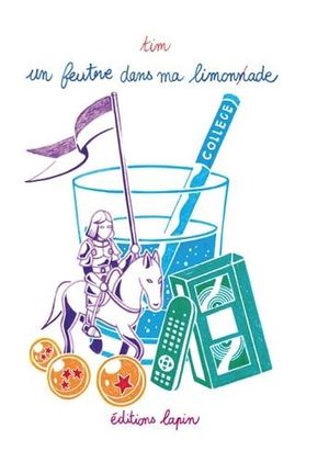 Un feutre dans ma limonade, tome 2