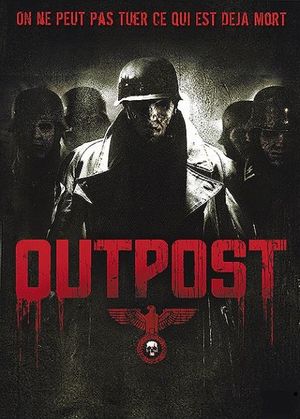 Outpost I,II VF, III VOSTFR Outpost
