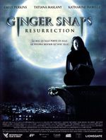 Affiche Ginger Snaps : Resurrection