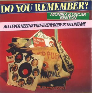 All I Ever Need Is You / Everybody Is Telling Me (Single)