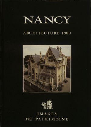 Nancy Architecture 1900, tome 2