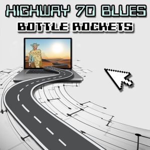 Highway 70 Blues (Single)