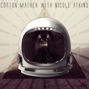 Cotton Mather with Nicole Atkins (Single)