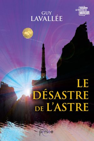 Le Désastre de l'astre