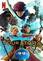 Affiche Dragon Quest : Your Story Affiche Dragon Quest : Your Story